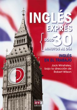Inglés exprés: Inglés en el trabajo, Jack Winshsley