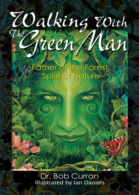 Walking With the Green Man, Bob Curran