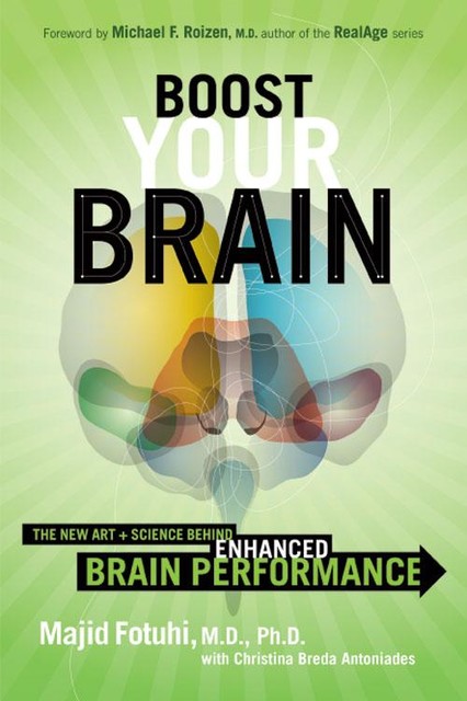 Boost Your Brain, Christina Breda Antoniades, Majid Fotuhi