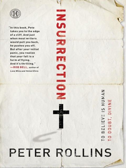 Insurrection, Peter Rollins