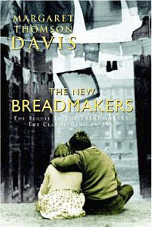 The New Breadmakers, Margaret Thomson Davis