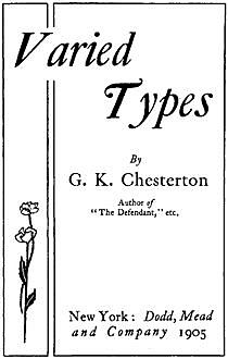 Varied Types, Gilbert Keith Chesterton