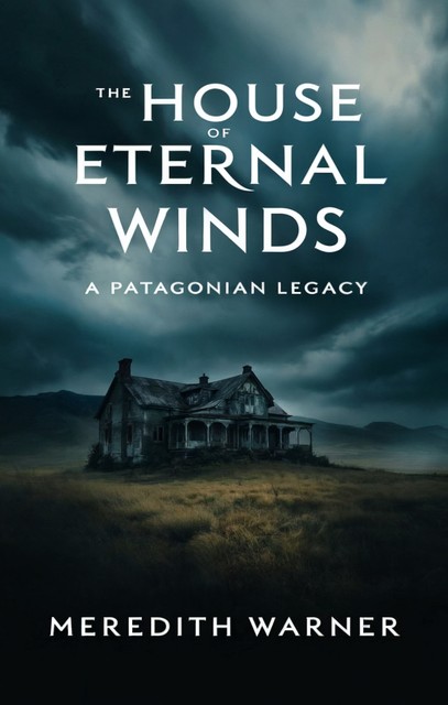 The House of Eternal Winds, Meredith Warner