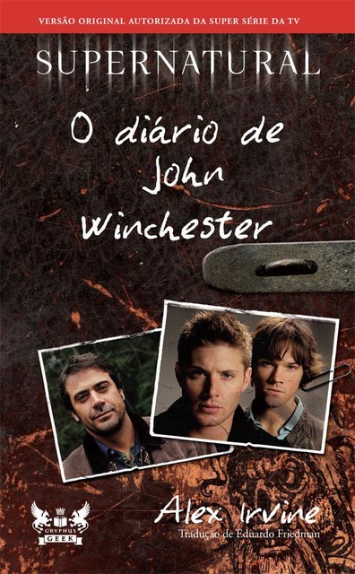 Supernatural – O Diário de John Winchester, Alex Irvine