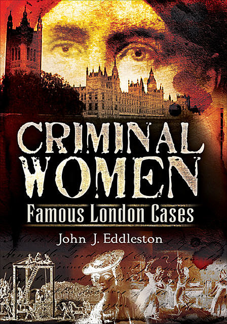 Criminal Women, John Eddleston