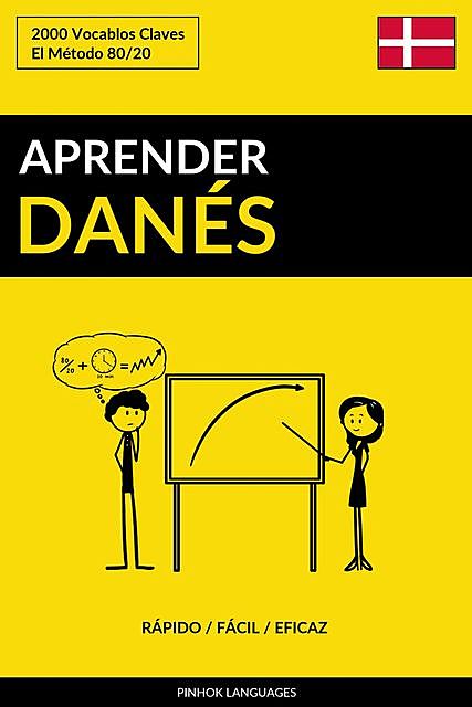 Aprender Danés – Rápido / Fácil / Eficaz, Pinhok Languages