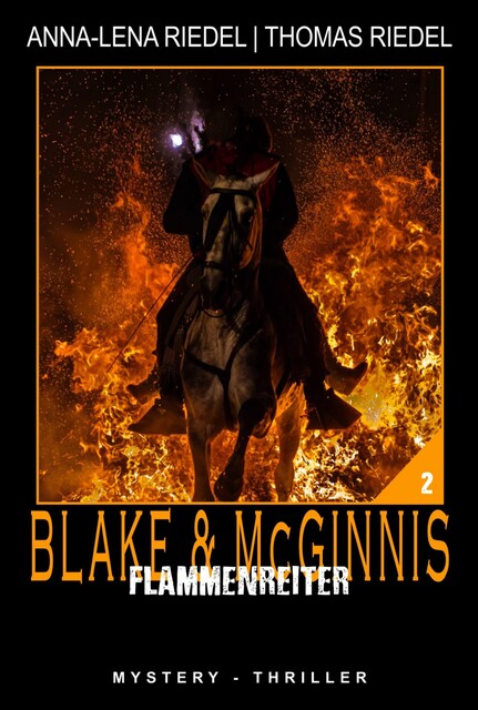 Flammenreiter, Thomas Riedel, Anna-Lena Riedel
