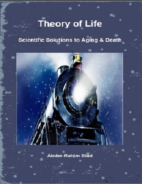 Theory of Life, Abder-Rahim Biad