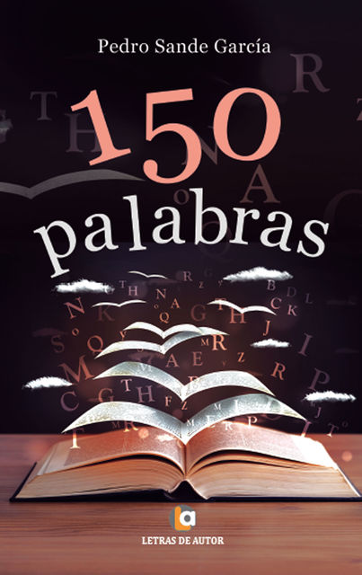 150 Palabras, Pedro Sande