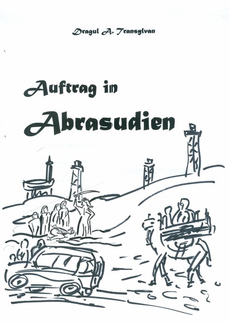 Auftrag in Abrasudien, Alexander Zink