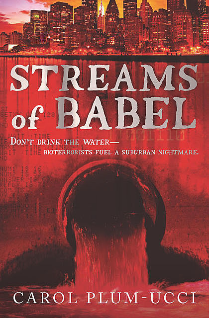 Streams of Babel, Carol Plum-Ucci