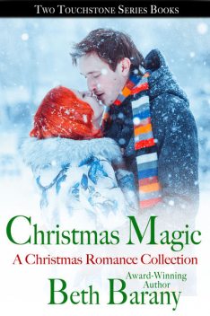 Christmas Magic, A Christmas Romance Collection, Beth Barany