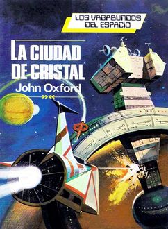 La Ciudad De Cristal, John Oxford