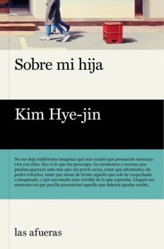 Sobre mi hija, Kim Hye-jin
