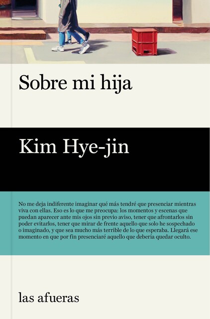 Sobre mi hija, Kim Hye-jin