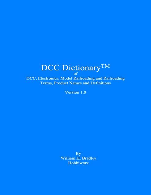 DCC Dictionary 1.0, William H.Bradley