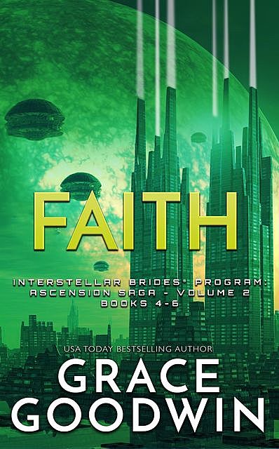Faith: Ascension Saga, Grace Goodwin