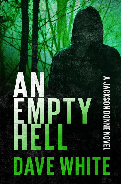 An Empty Hell, Dave White