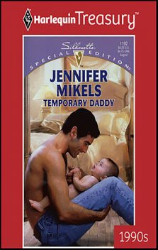 Temporary Daddy, Jennifer Mikels