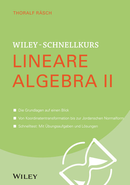 Wiley-Schnellkurs Lineare Algebra II, Thoralf Räsch