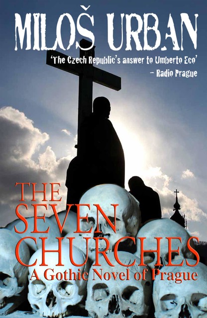Seven Churches, The, Milos Urban