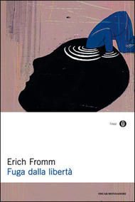 Fuga dalla libertà, Erich Fromm