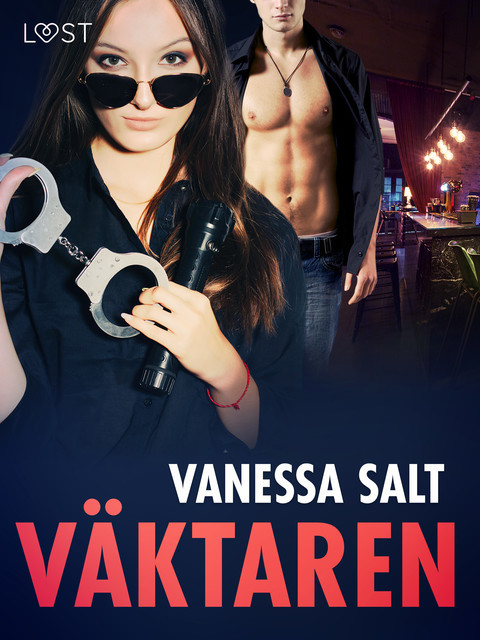 Väktaren – erotisk novell, Vanessa Salt
