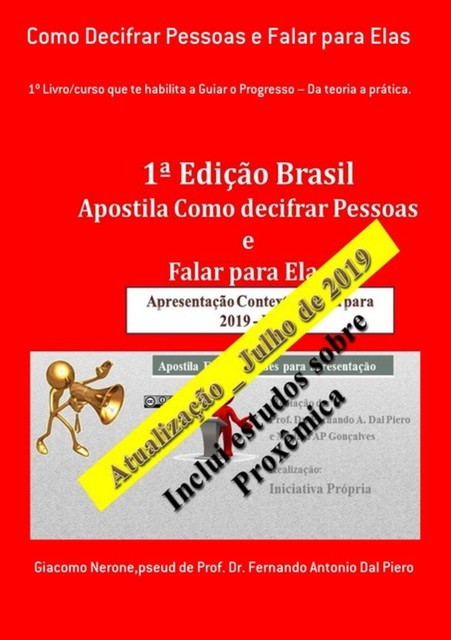 Como Decifrar Pessoas E Falar Para Elas, Giacomo Nerone, Pseud DeDr. Fernando Antonio Dal Piero