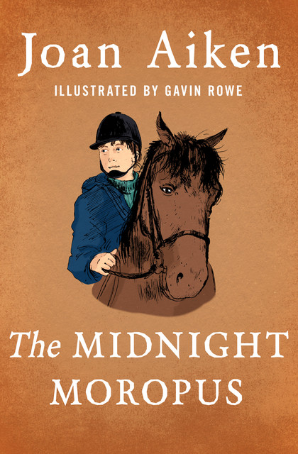 The Midnight Moropus, Joan Aiken