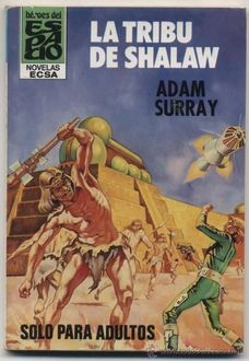 La Tribu De Shalaw, Adam Surray