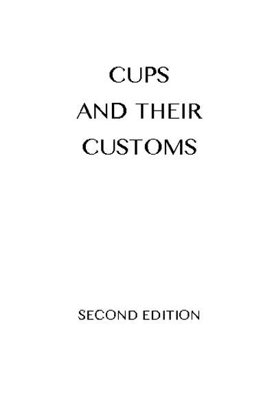 Cups and Their Customs, Henry Porter