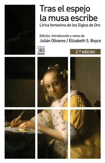 Tras el espejo la musa escribe, Julián Olivares y Elizabeth S. Boyce