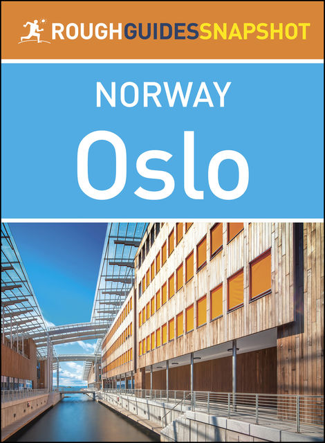 Oslo (Rough Guides Snapshot Norway), Rough Guides