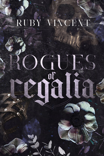 Rogues of Regalia, Ruby Vincent