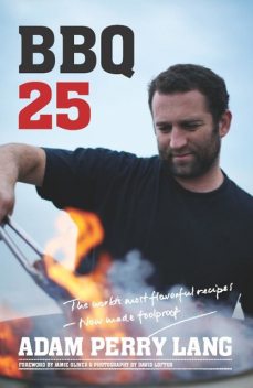 BBQ 25, Adam Perry Lang