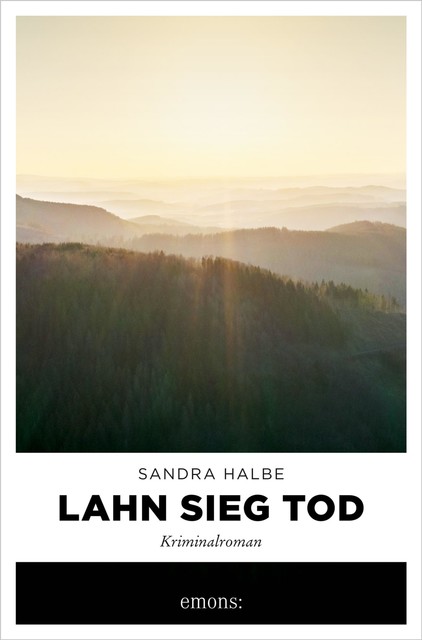 Lahn Sieg Tod, Sandra Halbe