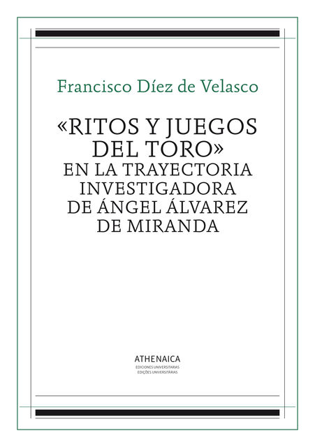 Ritos y juegos del toro, Francisco Díez De Velasco