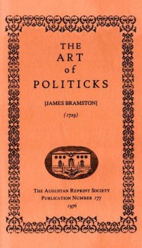 The Art of Politicks, James Bramston