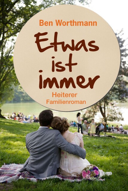 Etwas ist immer, Ben Worthmann