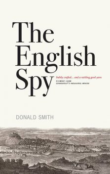 The English Spy, Donald Smith