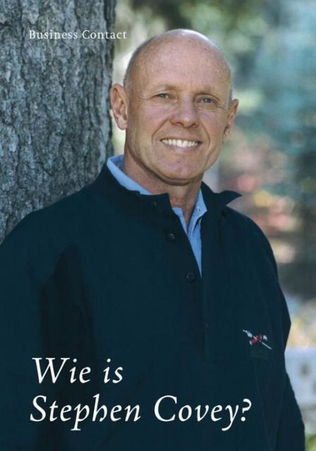 Wie is Stephen Covey, Stephen R. Covey