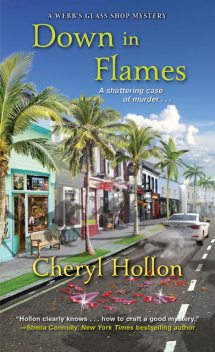 Down in Flames, Cheryl Hollon