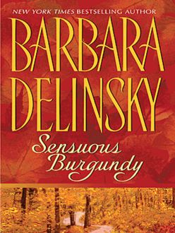 Sensuous Burgundy, Barbara Delinsky