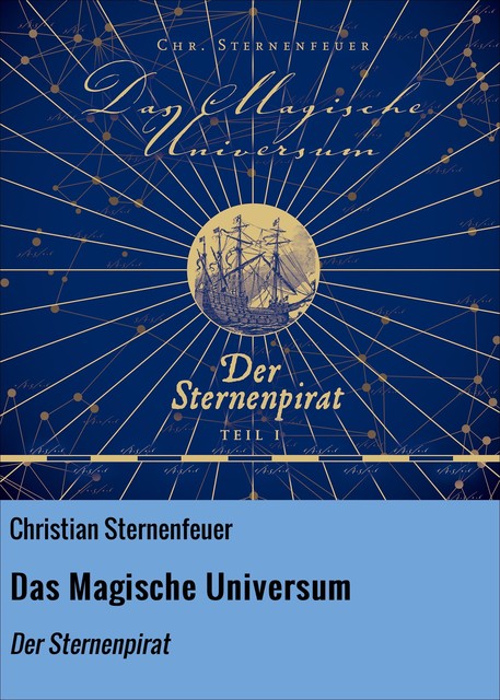 Das Magische Universum, Christian Sternenfeuer