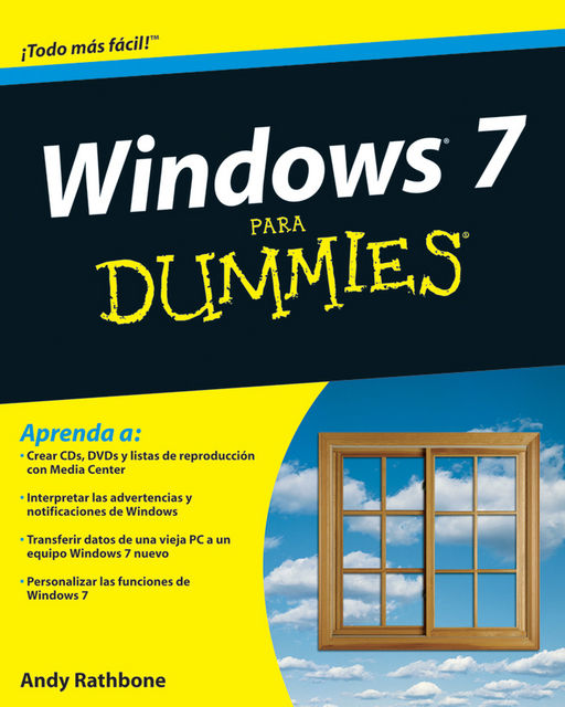 Windows 7 Para Dummies, Andy Rathbone