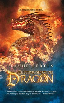 El último señor del dragón, Joanne Bertin
