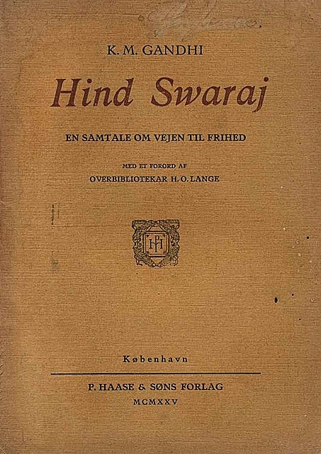 Hind Swaraj, Mahatmar Gandhi