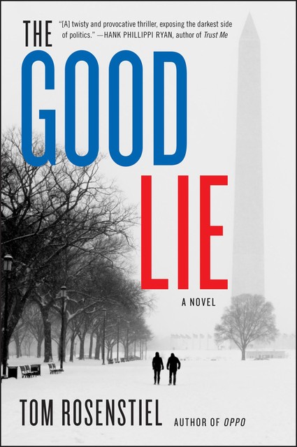 The Good Lie, Tom Rosenstiel