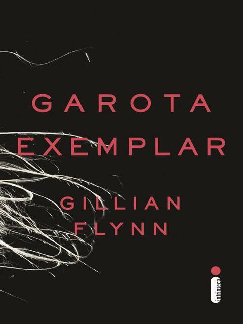 Garota exemplar, Gillian Flynn