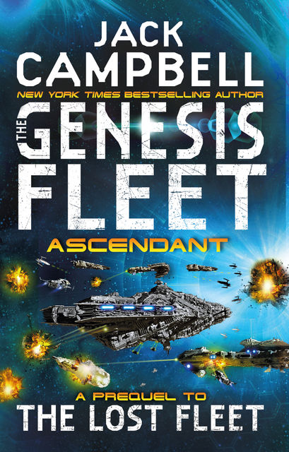 The Genesis Fleet, Jack Campbell